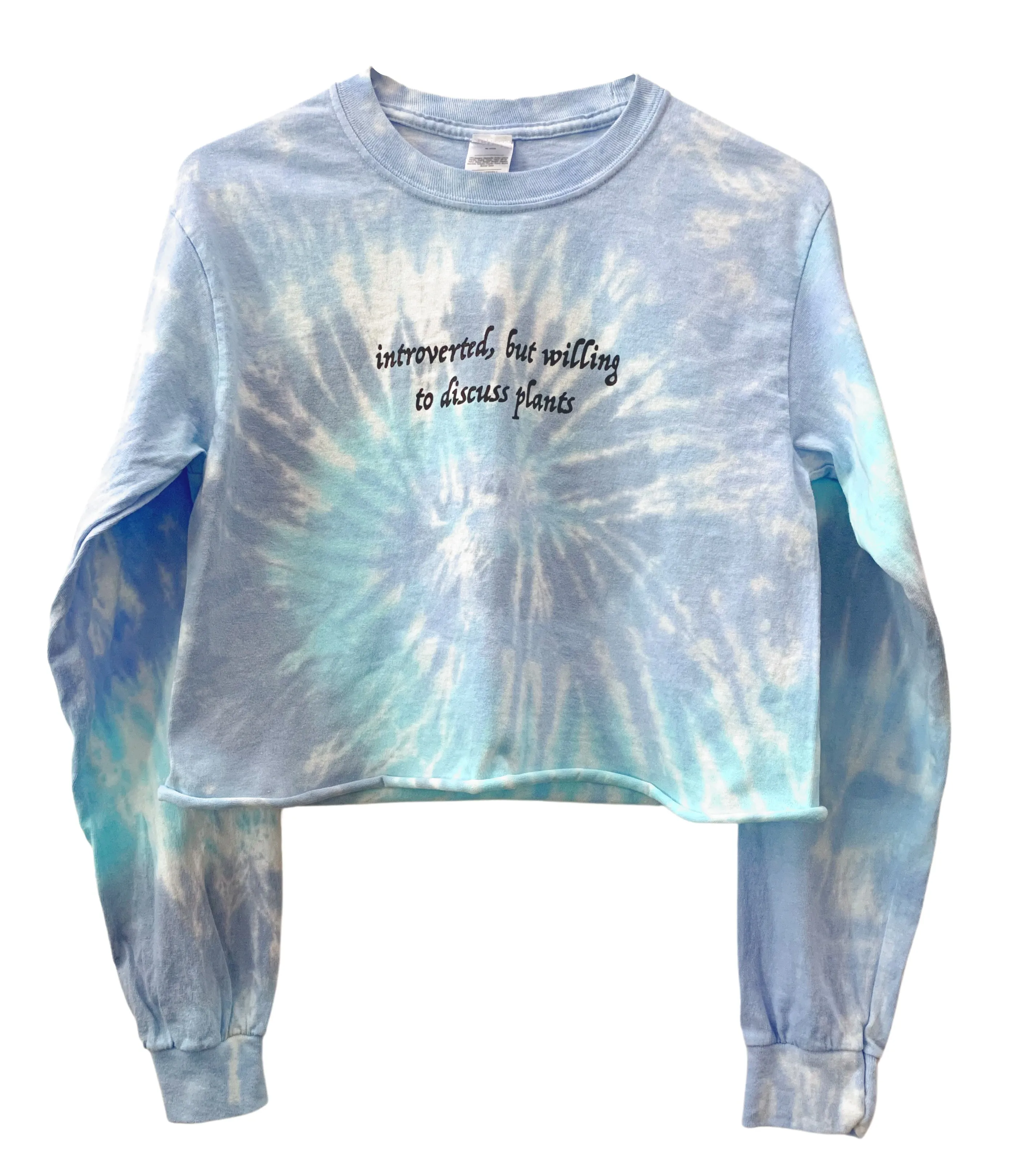 Introverted, But Willing to Discuss Plants Blue Tie-Dye Long Sleeve Cropped Unisex Tee